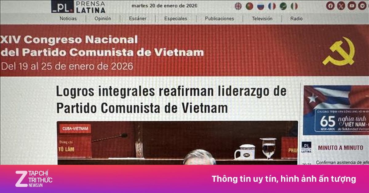 Báo chí thế giới đánh giá về thành công của Đại hội Đảng XIV