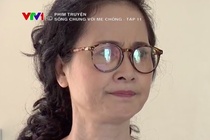 'Song chung voi me chong' tap 11: Ba Phuong khong cho Van tranh thai hinh anh