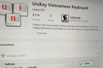 Nghi vấn về ứng dụng UniKey trên Microsoft Store