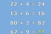 Nếu 80 + 2 = 82, 67 + 9 = ?