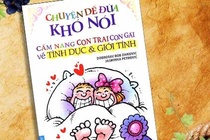 Những cuốn sách giáo dục giới tính dành cho trẻ mới lớn