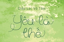 'Yeu la the' - mot Diep Lac Vo Tam vo cung khac biet hinh anh