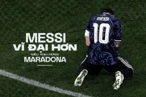 Messi vĩ đại hơn 'siêu anh hùng' Maradona
