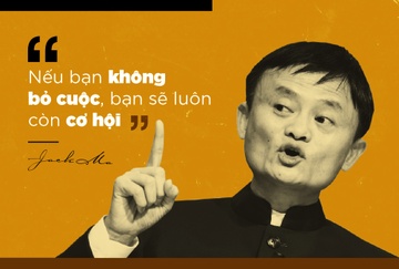 10 phat ngon truyen cam hung cua Jack Ma hinh anh