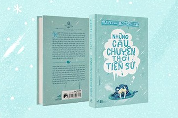 'Nhung cau chuyen thoi tien su' - Khi con nguoi vang mat hinh anh