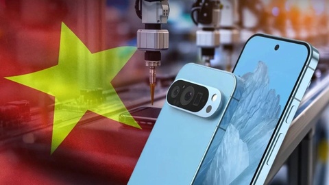 Google chọn Việt Nam làm trụ cột sản xuất smartphone thay Trung Quốc