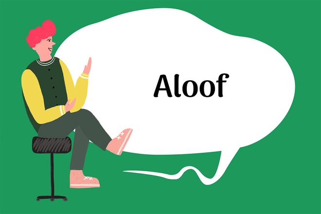 Aloof Definition