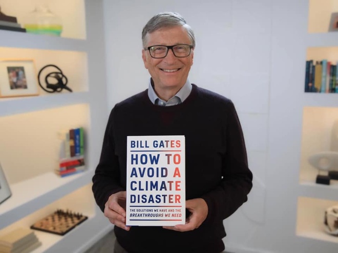 Lý do Bill Gates viết sách về biến đổi khí hậu - Tác giả