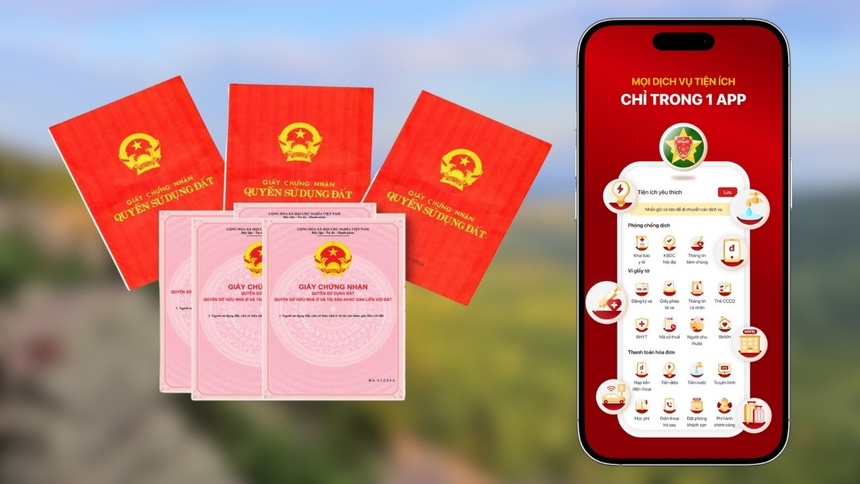 Sổ đỏ trên VNeID chính thức thay thế bản giấy trong thủ tục hành chính